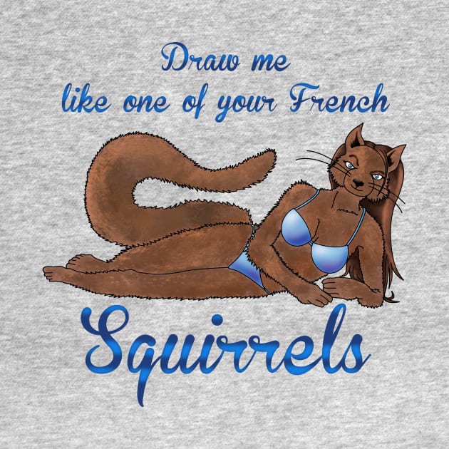 Sexy Squirrel by WolfBlood7